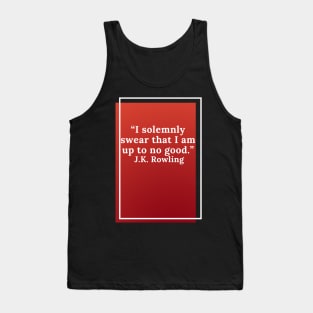 Quote J K Rowling Tank Top